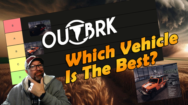 Which OutBrk Vehicle is the Best?